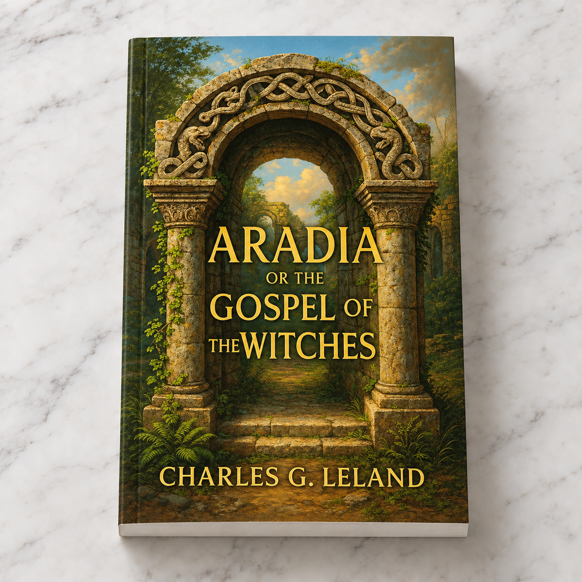 Aradia; or The Gospel of the Witches