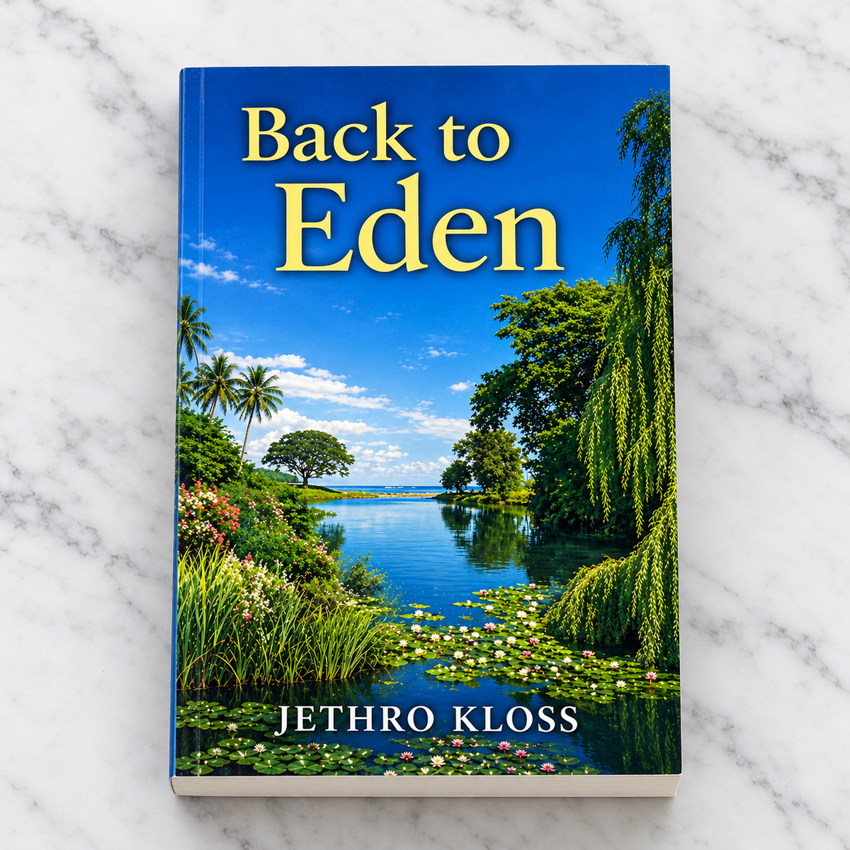 Back to Eden by Jethro Kloss
