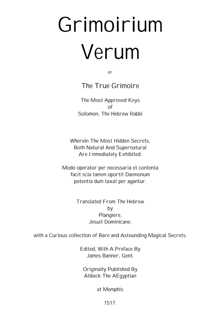 Grimorium Verum: or The True Grimoire