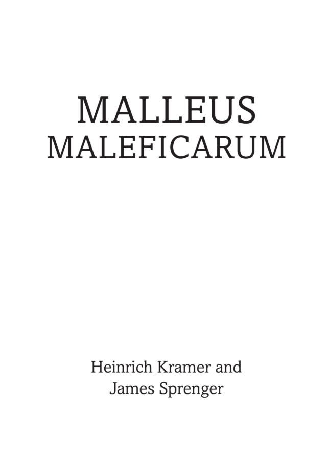 Malleus Maleficarum: The Hammer of Witches