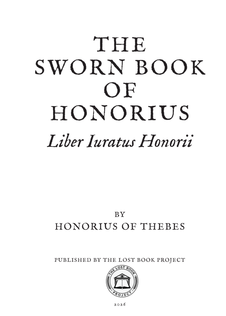 The Sworn Book of Honorius; Liber Juratus Honorii