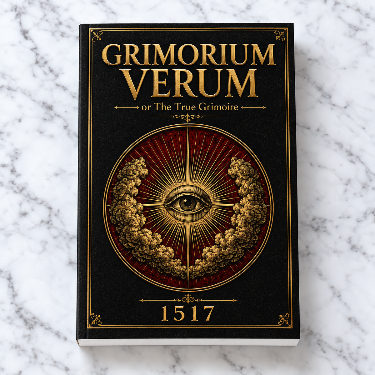 Grimorium Verum; or The True Grimoire