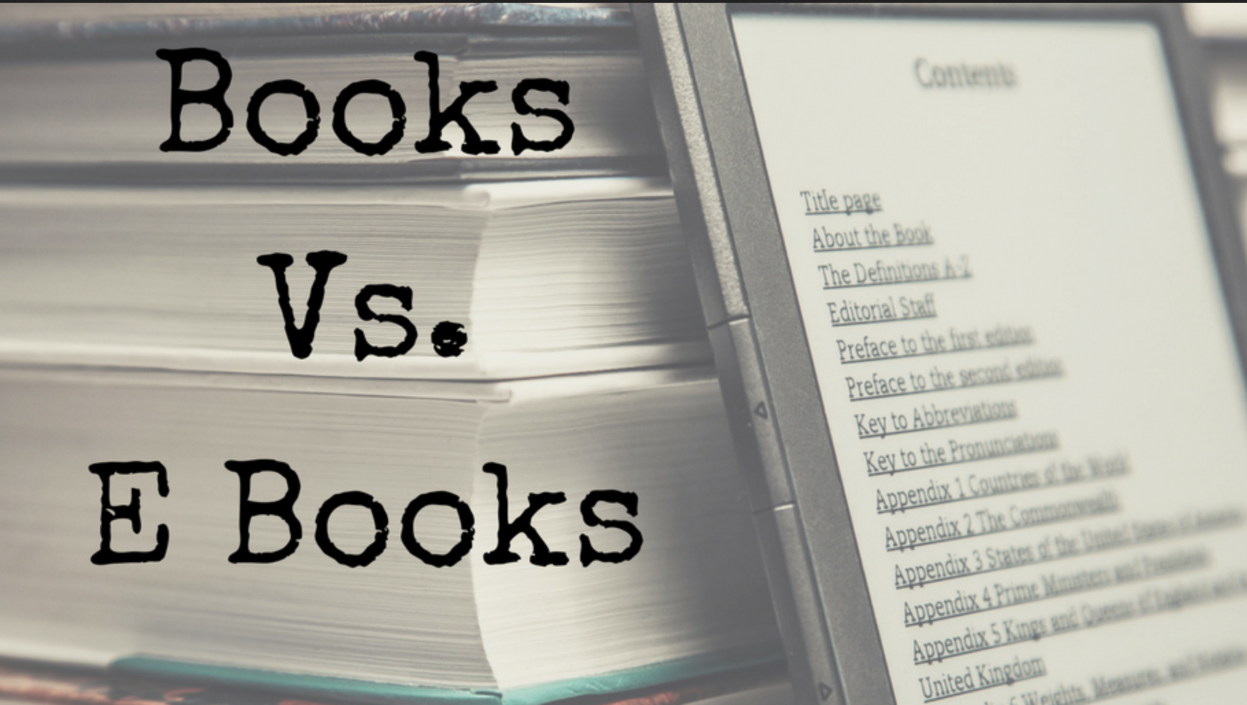 Ebook vs. Physical Book The Pros and Cons The Lost Book Project