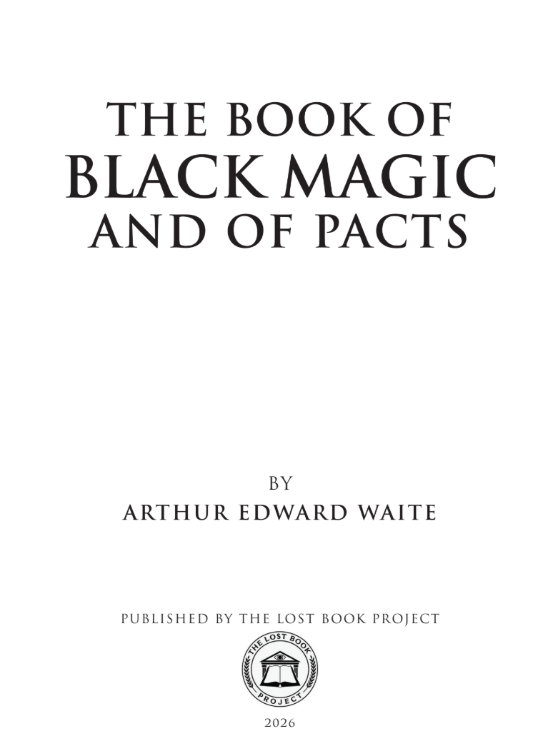 The Book of Black Magic and of Pacts by A.E Waite