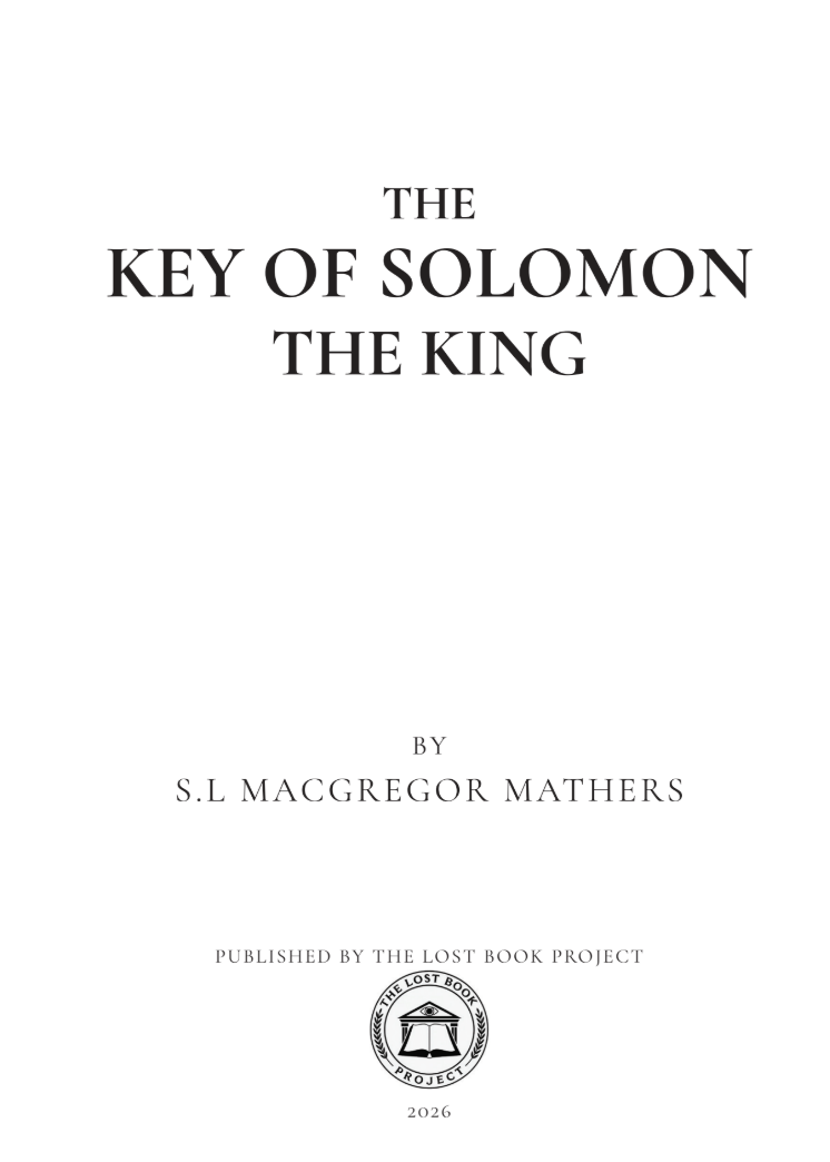 The Key of Solomon the King by S.L. MacGregor Mathers