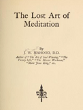 7 Lost Books and Texts on Meditation